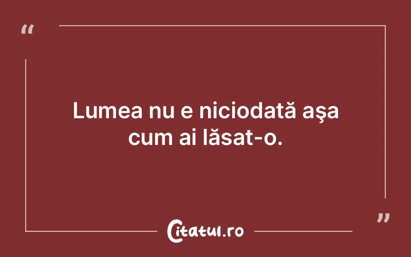 Citat Autor necunoscut - citate viata