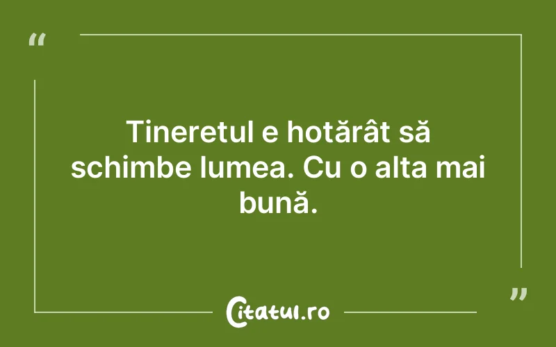 Citat Autor necunoscut - citate viata