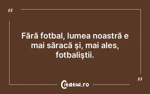 Citat Viață - Citatul.ro