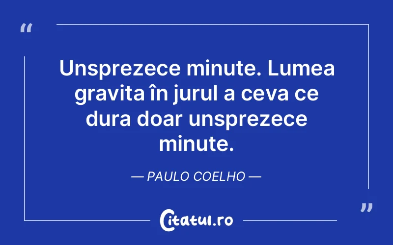 Citat Paulo Coelho - citate viata