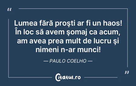 Ceea ce ştie toată lumea este de cele ... Ceea ce ştie toată lumea este de cele ...