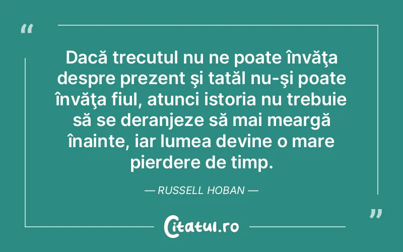 Citat Autor necunoscut - citate viata