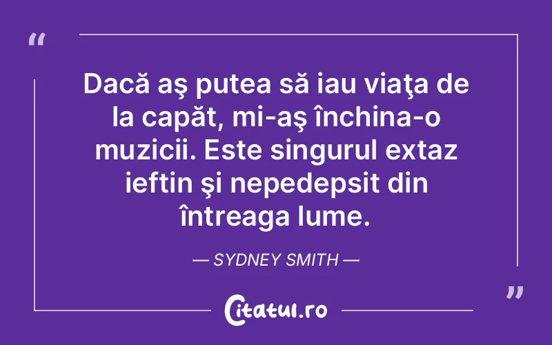 Citat Sydney Smith - citate viata