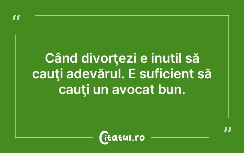 Citat Autor necunoscut - citate viata