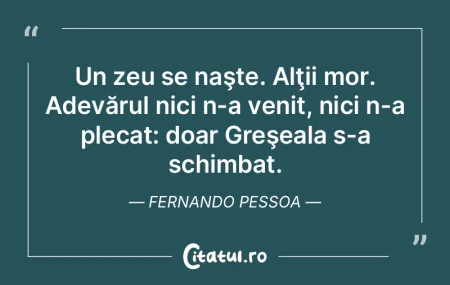 Dacă nu poţi să accepţi adevărul di... Dacă nu poţi să accepţi adevărul di...