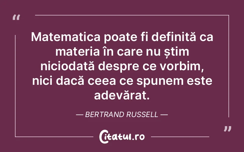 Citat Bertrand Russell - citate viata
