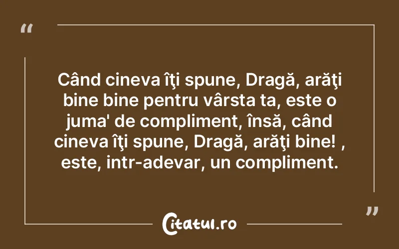 Citat Autor necunoscut - citate viata