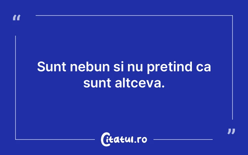 Citat Autor necunoscut - citate viata