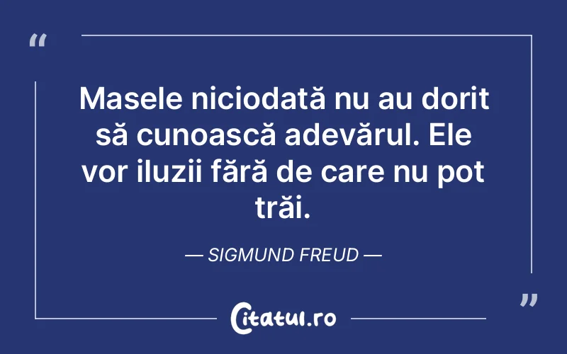 Citat Sigmund Freud - citate viata