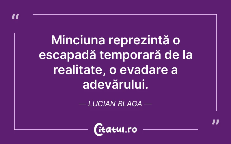 Citat Lucian Blaga - citate viata