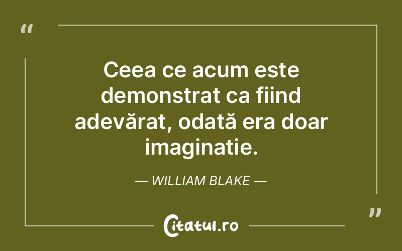 Citat William Blake - citate viata