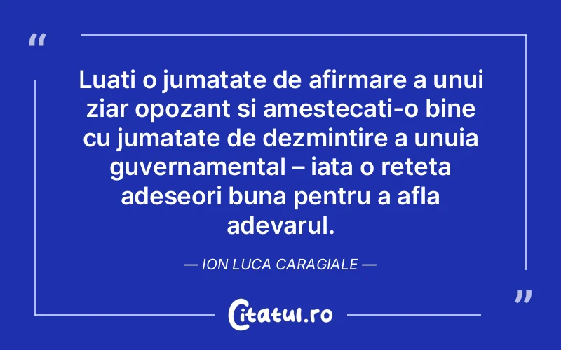 Citat Ion Luca Caragiale - citate viata