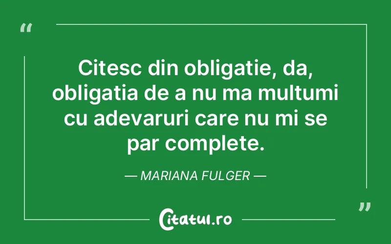 Citat Mariana Fulger - citate viata