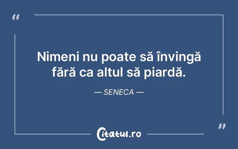 Citat Seneca - citate viata