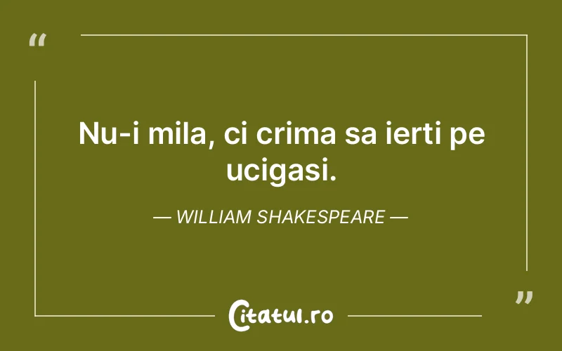 Citat William Shakespeare - citate viata