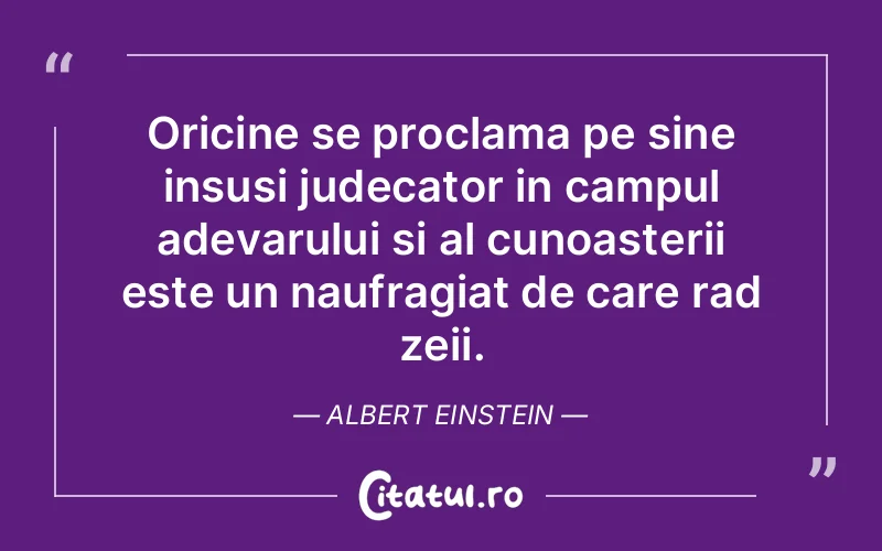 Citat Albert Einstein - citate viata