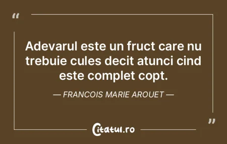 E curata nebunie sa judeci adevarul sau ...