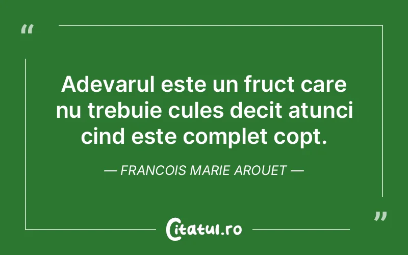 Citat Francois Marie Arouet - citate viata