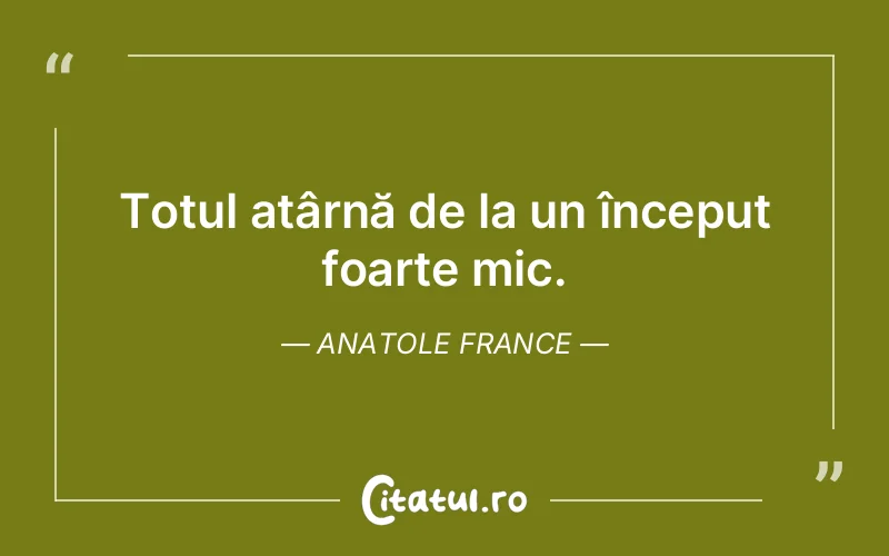 Citat Anatole France - citate viata