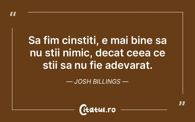Citat Josh Billings - citate viata