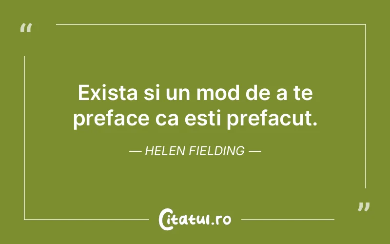 Citat Helen Fielding - citate viata