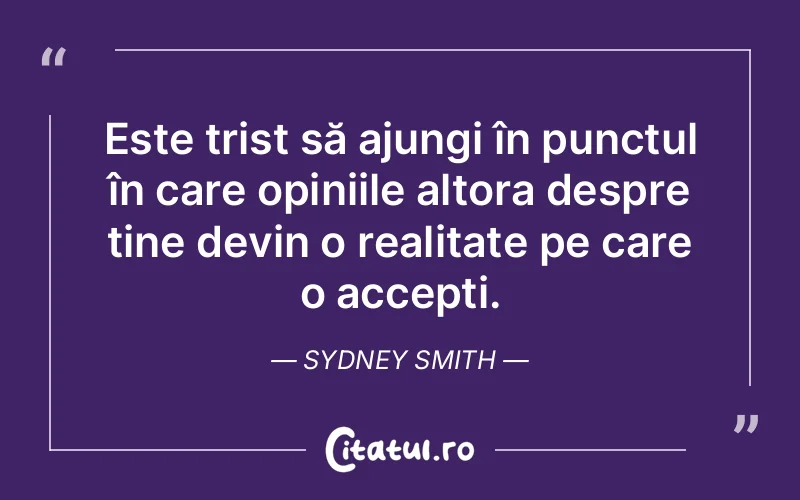 Citat Sydney Smith - citate viata