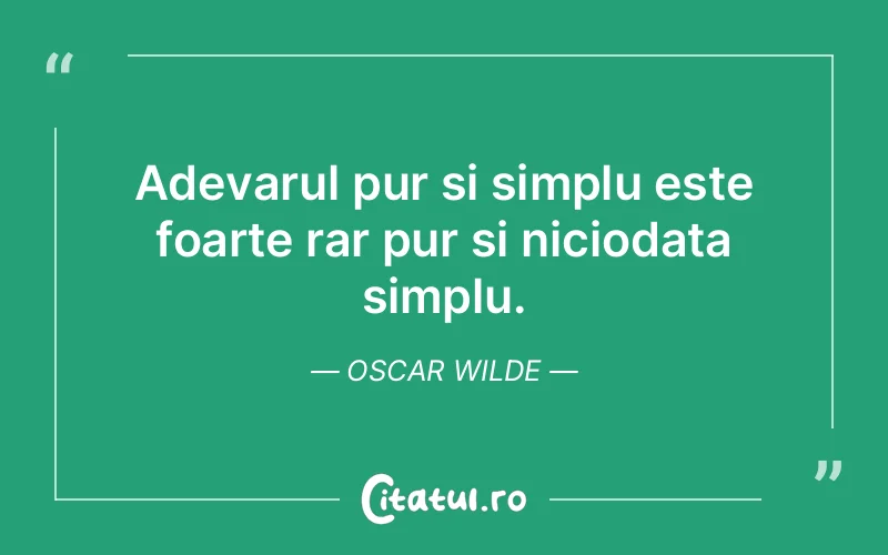 Citat Oscar Wilde - citate viata