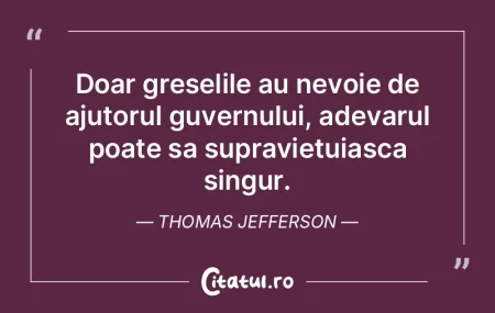 Este o veche maxima de-a mea ca atunci c... Este o veche maxima de-a mea ca atunci c...