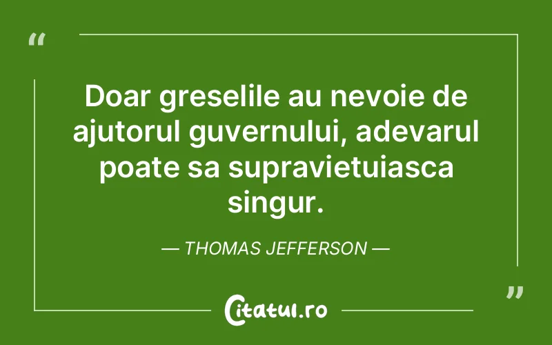 Citat Thomas Jefferson - citate viata