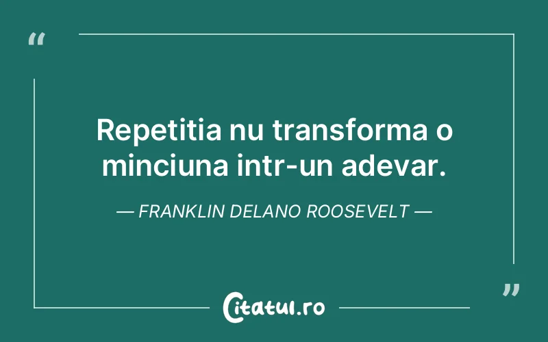 Citat Franklin Delano Roosevelt - citate viata