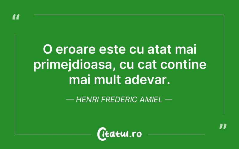 Citat Henri Frederic Amiel - citate viata