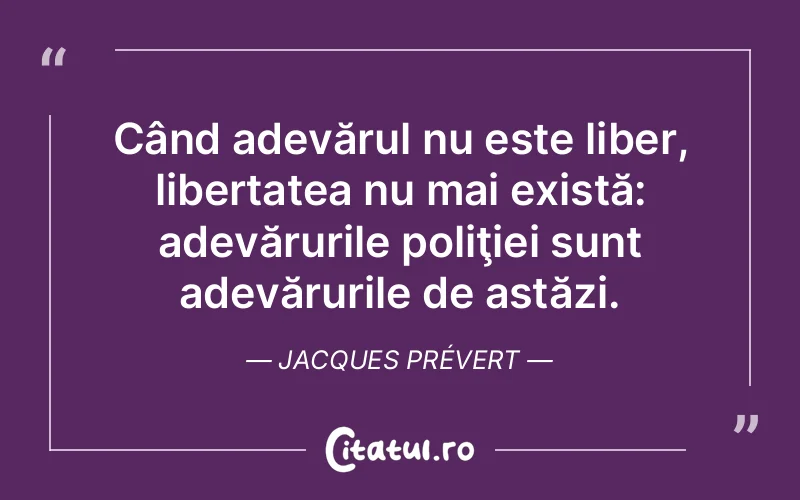 Citat Jacques Prévert - citate viata