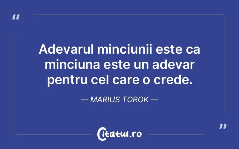 Citat Marius Torok - citate viata
