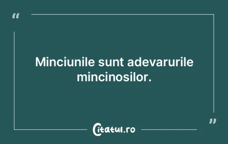 Numai minciuna tine pasul cu moda, adeva... Numai minciuna tine pasul cu moda, adeva...