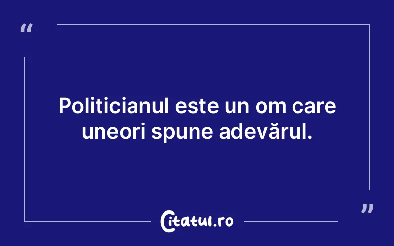 Citat Autor necunoscut - citate viata