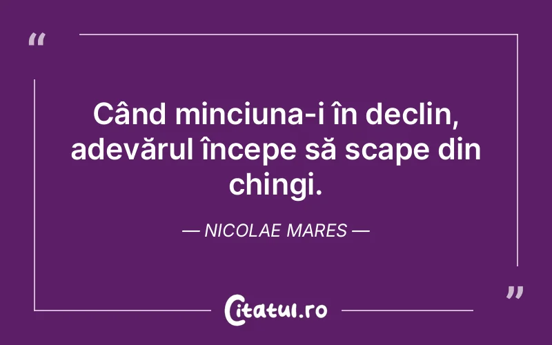 Citat Nicolae Mares - citate viata