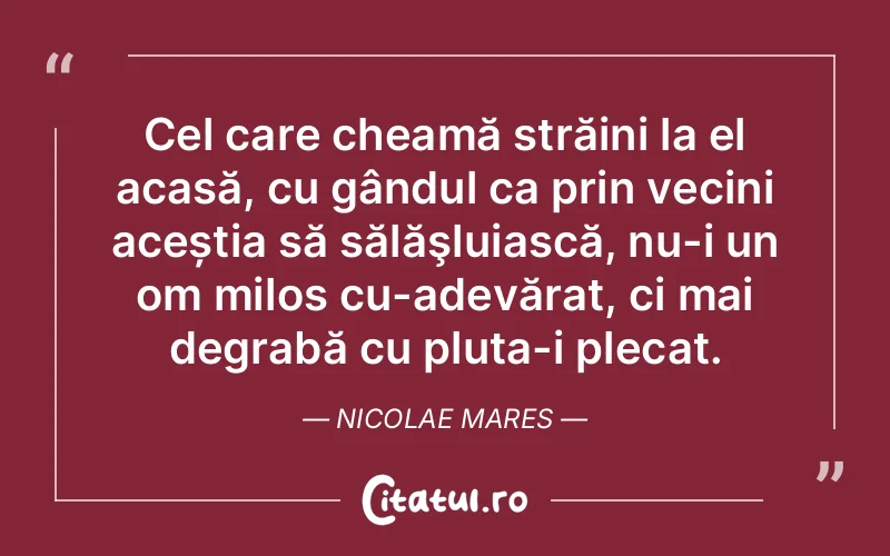 Citat Nicolae Mares - citate viata