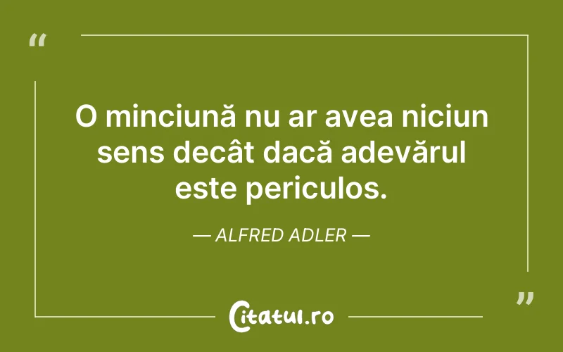 Citat Alfred Adler - citate viata