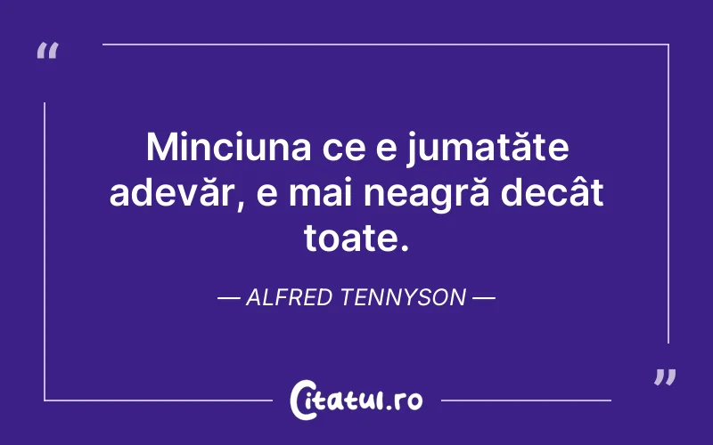 Citat Alfred Tennyson - citate viata