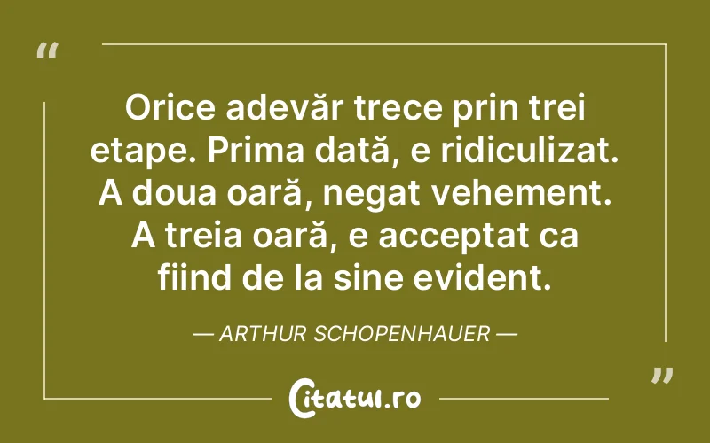 Citat Arthur Schopenhauer - citate viata