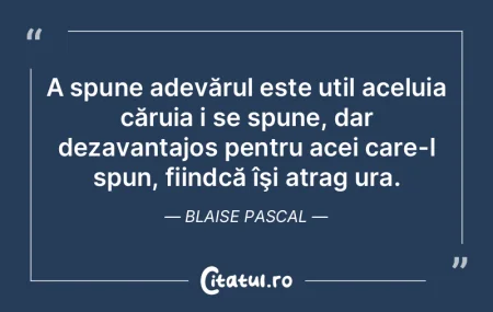 Când faptul ţii, atunci adevărul şti... Când faptul ţii, atunci adevărul şti...