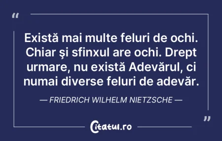 Adevărul e că adevărul se schimbă me...