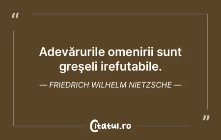 Adevărul este că a existat un singur c...