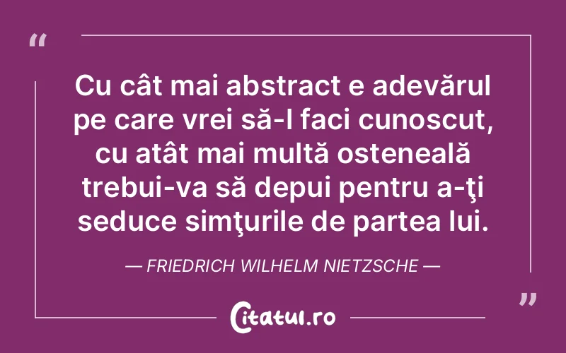 Citat Friedrich Wilhelm Nietzsche - citate viata