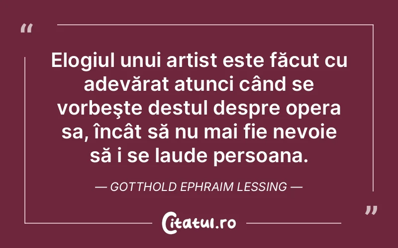 Citat Gotthold Ephraim Lessing - citate viata