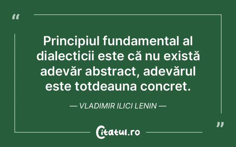 Citat Vladimir Ilici Lenin - citate viata