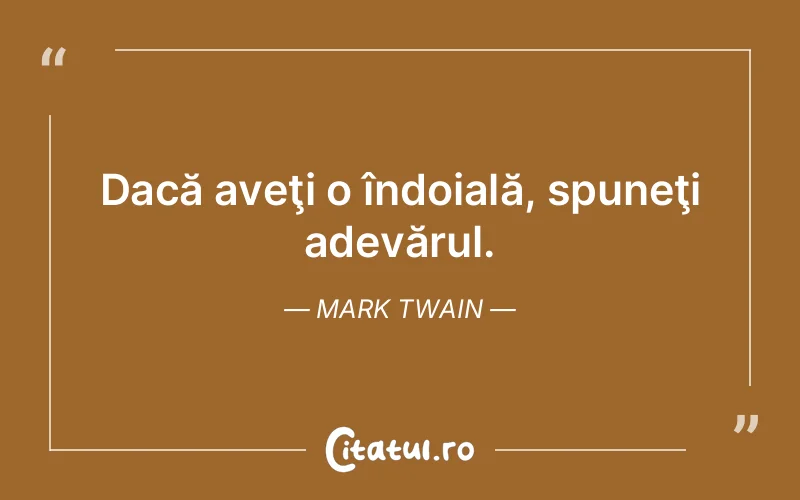 Citat Mark Twain - citate viata