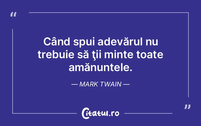 Citat Mark Twain - citate viata