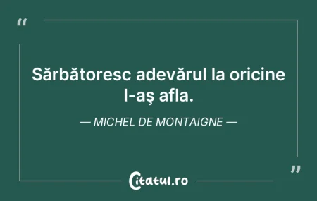 Adevărul nu se judecă după autoritate...