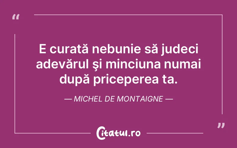 Citat Autor necunoscut - citate viata